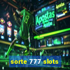 sorte 777 slots